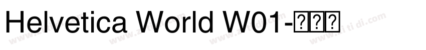 Helvetica World W01字体转换